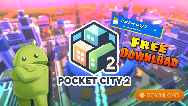 Download Pocket City 2 Mod Apk Disini